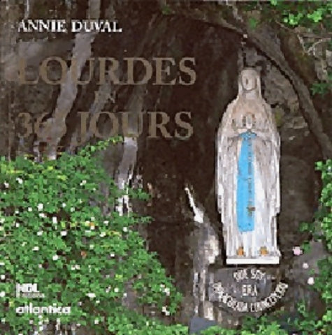 Livrenpoche : Lourdes en 365 jours - Annie Duval - Livre