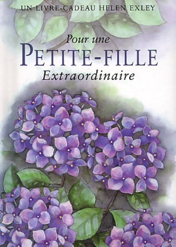 Livrenpoche : POUR UNE PETITE FILLE EXTRAORDINAIRE Nlle Edition - H. EXLEY - Livre