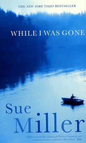 Livrenpoche : While i was gone - Sue Miller - Livre
