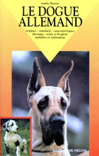 Livrenpoche : Le dogue allemand - Amélie Murante - Livre