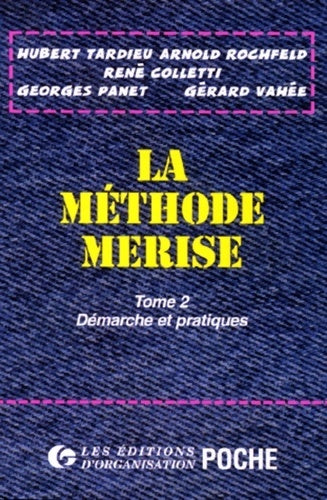 Livrenpoche : LA Méthode MERISE Tome II - Hubert Tardieu - Livre