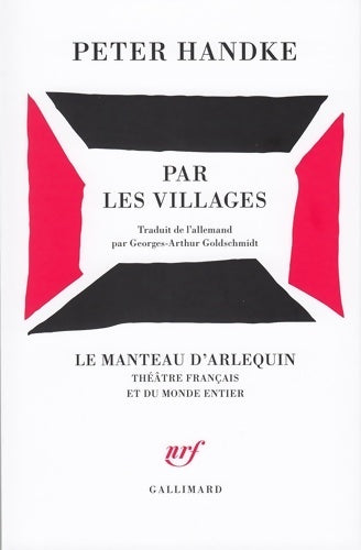 Livrenpoche : Par les villages : Poème dramatique - Prix Nobel de Littérature 2019 - Peter Handke - Livre