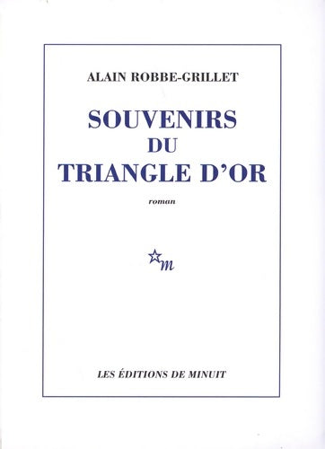 Livrenpoche : Souvenirs du triangle d'or - Alain Robbe-Grillet - Livre