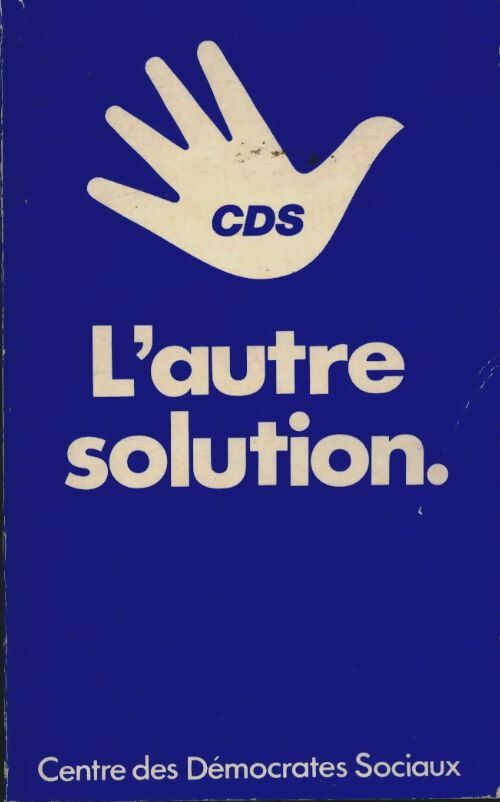 L'autre solution - Collectif - Livre