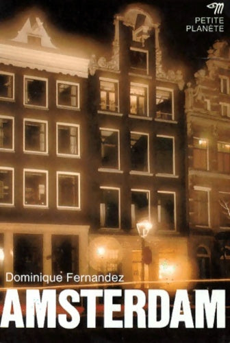 Livrenpoche : Amsterdam - Dominique Fernandez - Livre