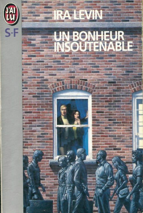 Livrenpoche : Un bonheur insoutenable - Ira Levin - Livre