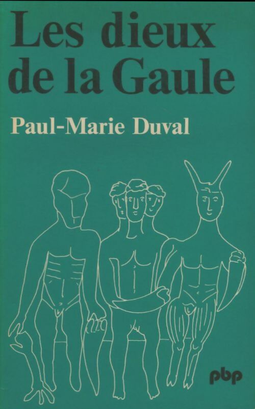 Livrenpoche : Les dieux de la Gaule - Paul-Marie Duval - Livre