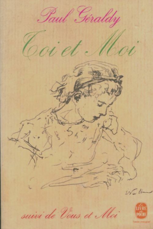 Livrenpoche : Toi et moi / Vous et moi - Paul Geraldy - Livre