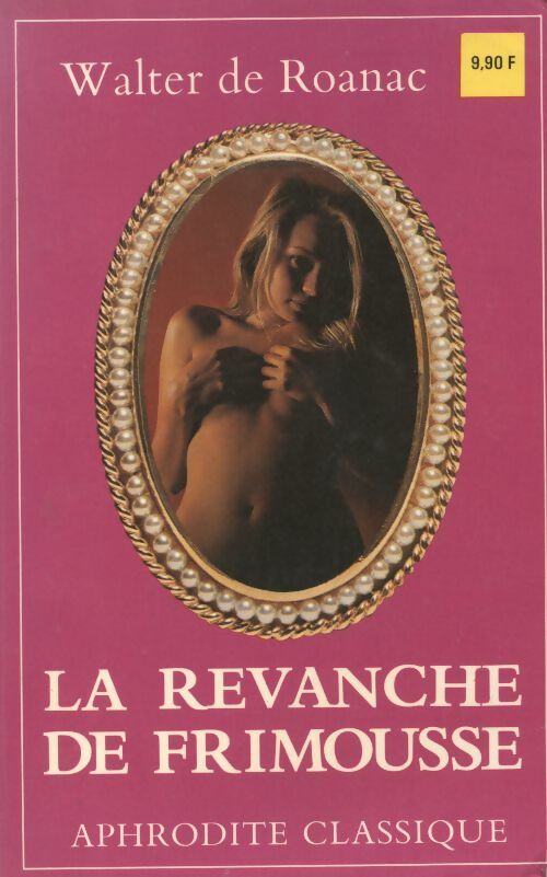 Livrenpoche : La revanche de Frimousse - Walter De Roanac - Livre
