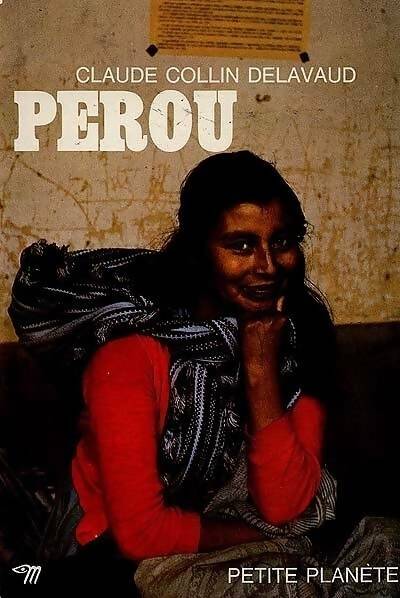 Livrenpoche : Pérou - Collin - Livre