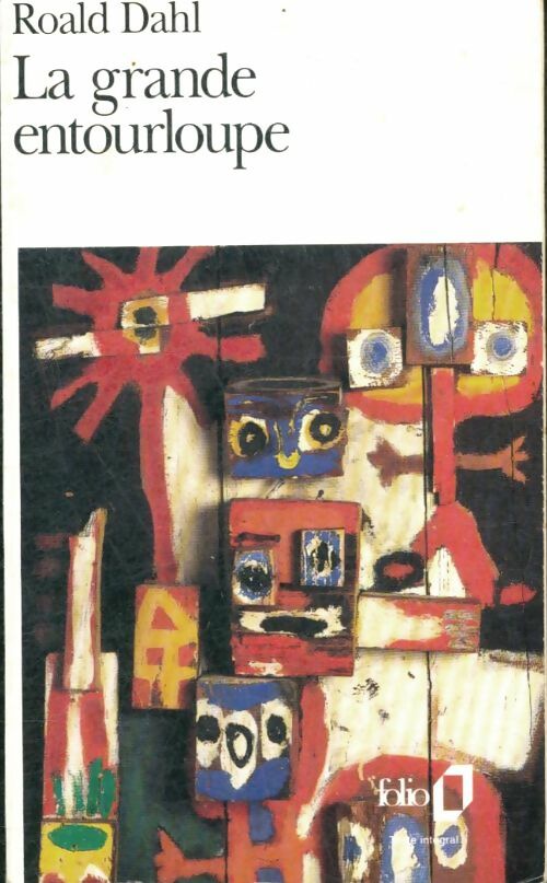 Livrenpoche : La grande entourloupe - Roald Dahl - Livre