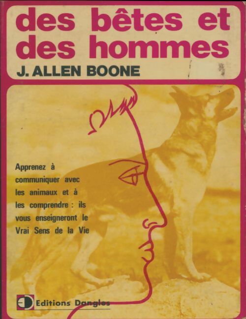 Livrenpoche : Des bêtes et des hommes - J.Allen Boone - Livre