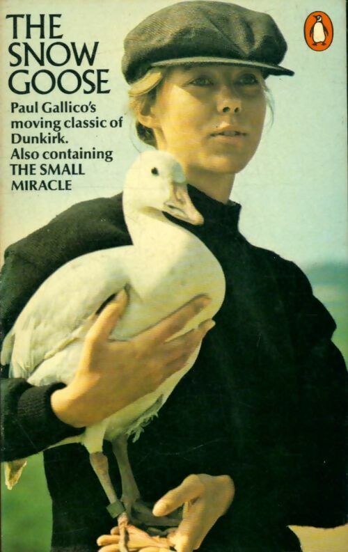 The snow goose and the small miracle - Paul Gallico - Livre