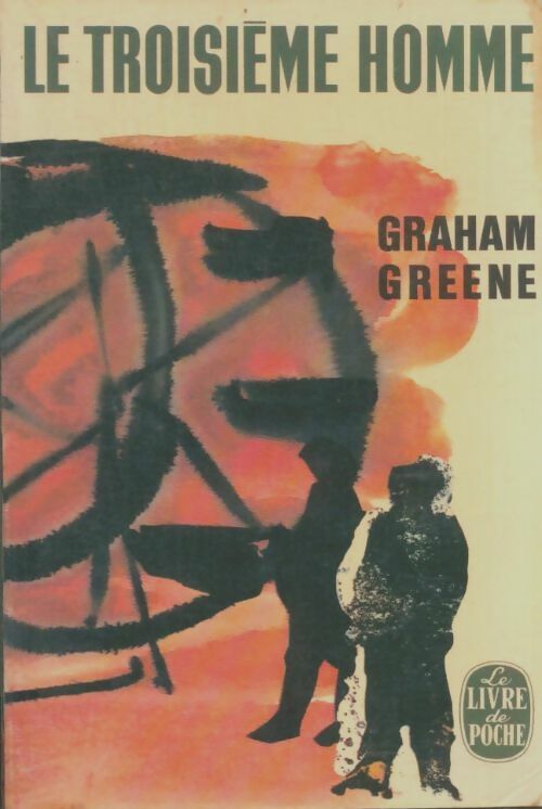 Livrenpoche : Le troisième homme - Graham Greene - Livre
