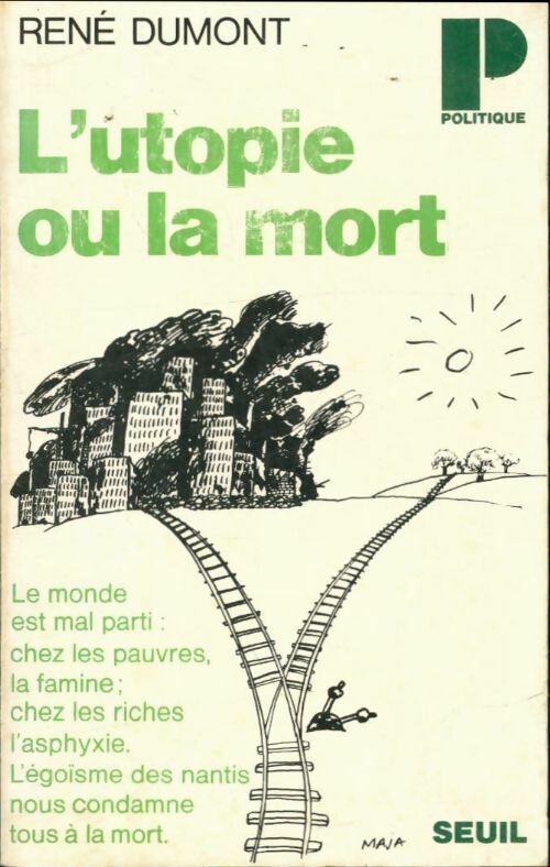 Livrenpoche : L'utopie ou la mort - René Dumont - Livre