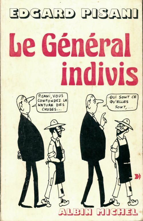 Livrenpoche : Le général indivis - Edgard Pisani - Livre