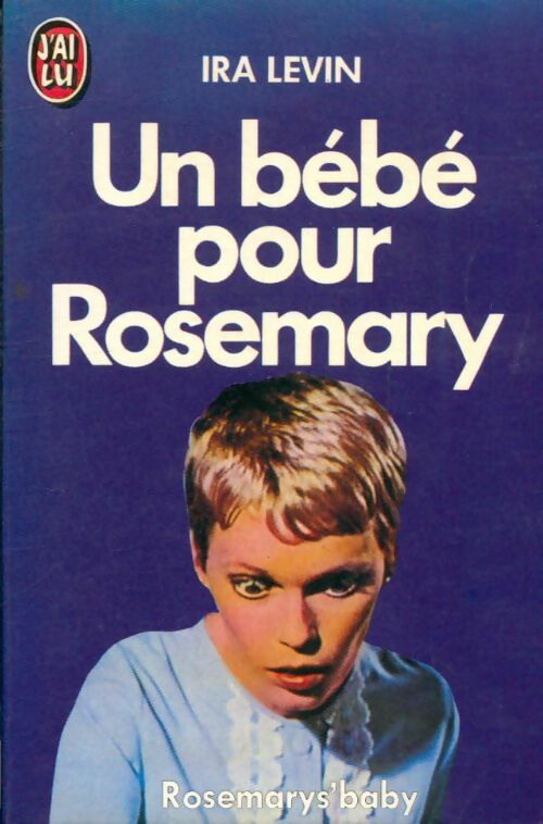 Livrenpoche : Un bébé pour Rosemary - Ira Levin - Livre