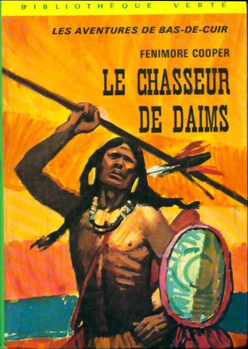 Le chasseur de daims - James Fenimore Cooper - Livre