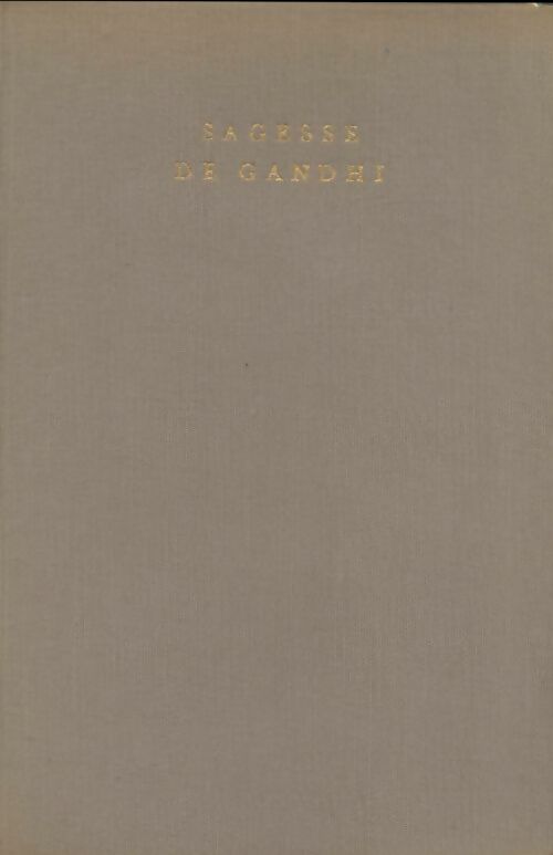 Livrenpoche : Sagesse de Gandhi - Mahatma Gandhi - Livre