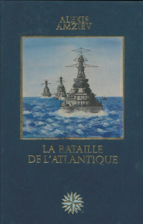 Livrenpoche : La bataille de l'Atlantique - Alexis Amziev - Livre