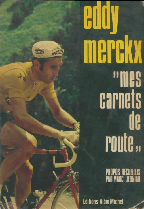 Livrenpoche : Mes carnets de route - Eddy Merckx - Livre