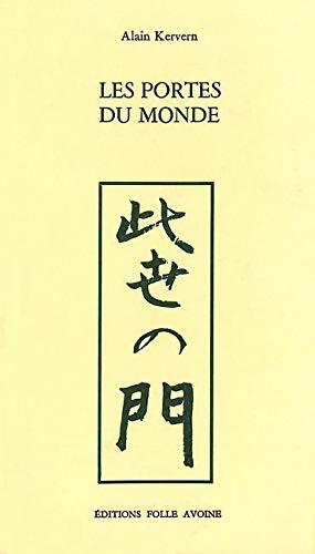 Livrenpoche : Les portes du monde - Alain Kervern - Livre