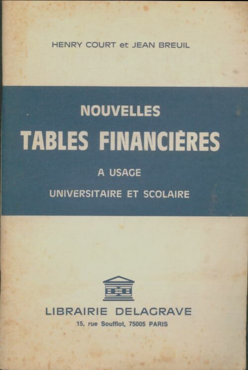 Livrenpoche : Nouvelles tables financières - Henry Court - Livre