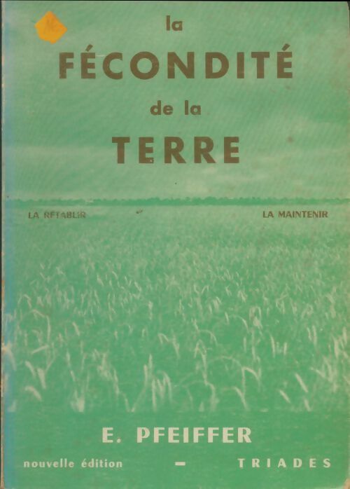 Livrenpoche : La fécondité de la terre - E. Pfeiffer - Livre