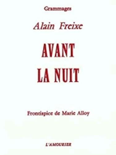 Livrenpoche : Avant la nuit - Alain Freixe - Livre