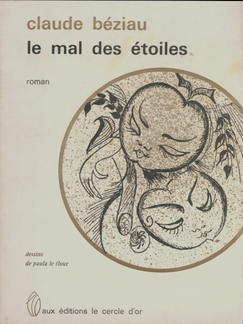 Livrenpoche : Le mal des étoiles - Claude Béziau - Livre