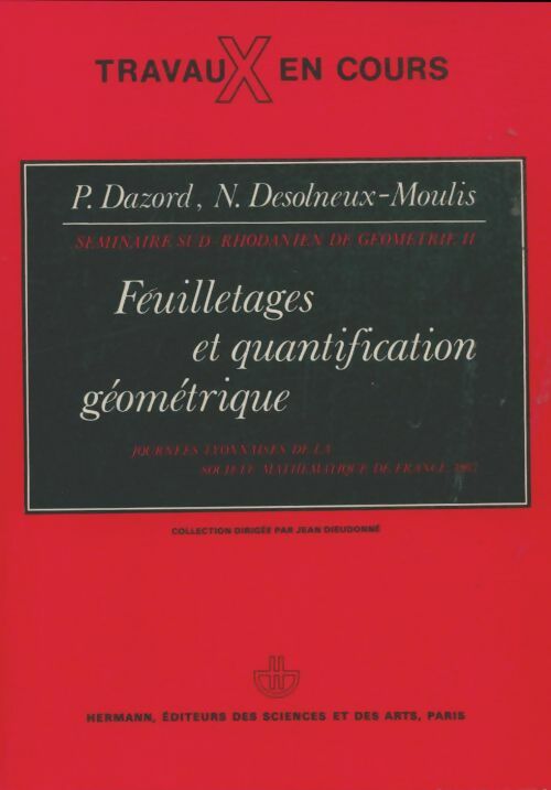 Livrenpoche : Feuilletages et quantification géométrique - Pierre Dazord - Livre