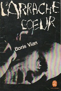 Livrenpoche : L'arrache-coeur - Boris Vian - Livre