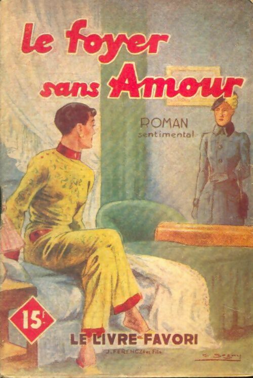 Livrenpoche : Le foyer sans amour - Henriette Caton - Livre