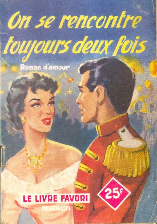 Livrenpoche : On se rencontre toujours deux fois - France Noël - Livre