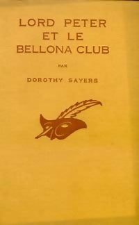 Livrenpoche : Lord Peter et le Bellona Club - Dorothy L. Sayers - Livre