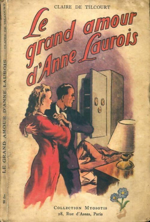 Livrenpoche : Le grand amour d'Anne Laurois - Claire De Tilcourt - Livre