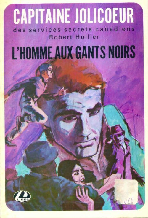 Livrenpoche : Capitaine Jolicoeur : L'homme aux gants noirs - Robert Hollier - Livre
