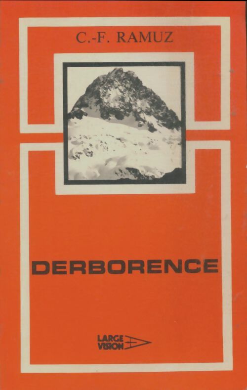 Livrenpoche : Derborence - Charles-Ferdinand Ramuz - Livre