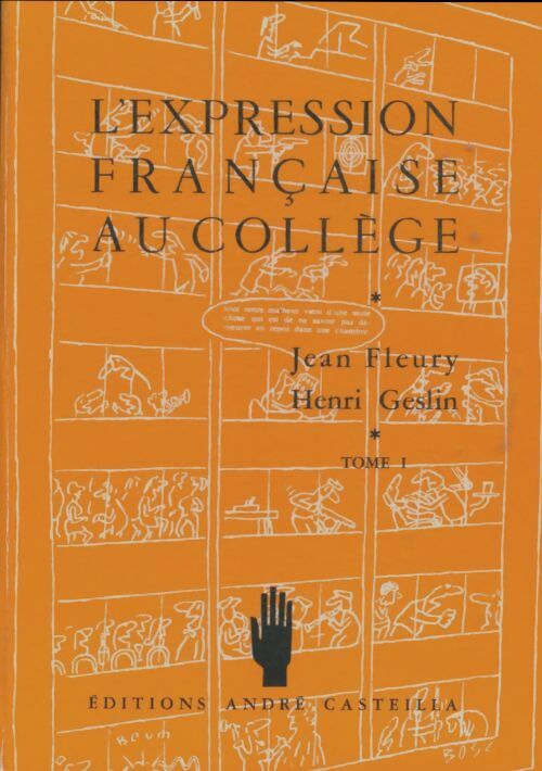 Livrenpoche : L'expression française au collège Tome I - Jean Fleury - Livre