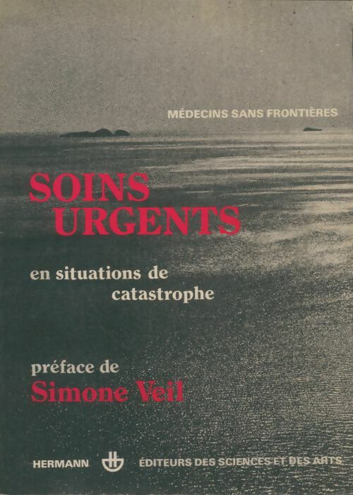 Livrenpoche : Soins urgents en situations de catastrophe - Collectif - Livre