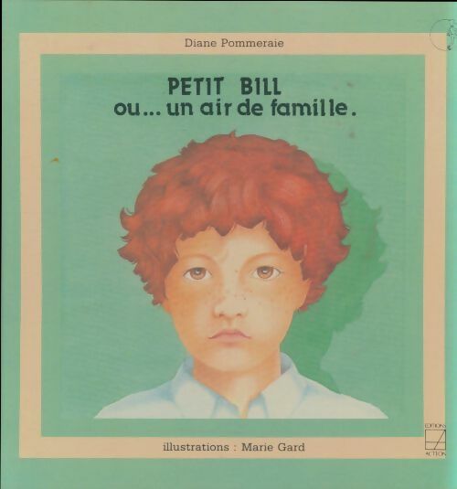 Livrenpoche : Petit Bill ou un air de famille - Diane Pommeraie - Livre