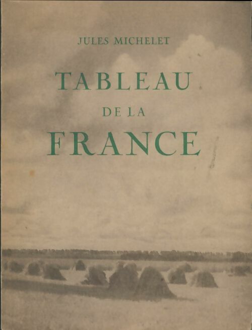 Livrenpoche : Tableau de la France - Jules Michelet - Livre