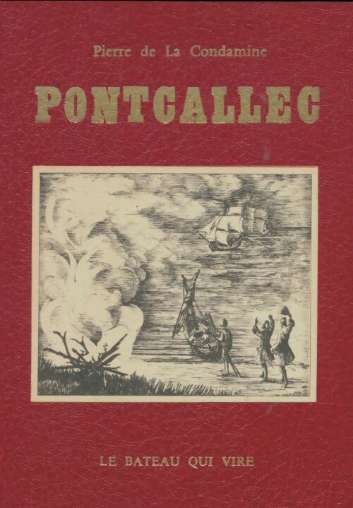 Livrenpoche : Pontcallec - Pierre De la Condamine - Livre