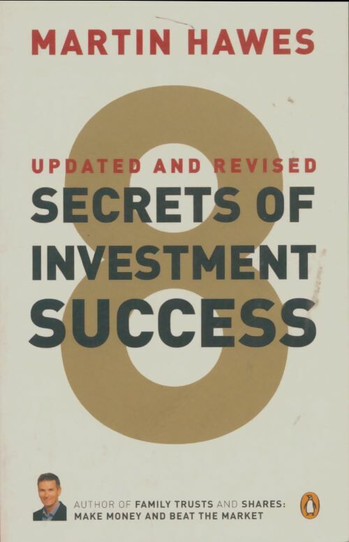 Livrenpoche : 8 secrets of investment success - Martin Hawes - Livre