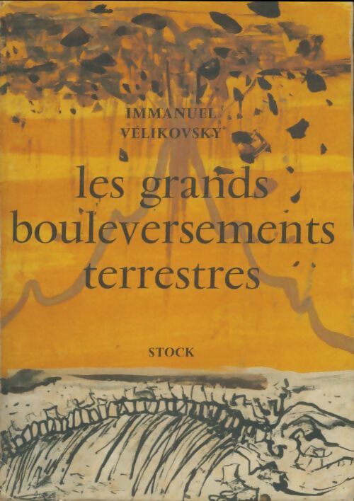 Livrenpoche : Les grands bouleversements terrestres - Immanuel Velikovsky - Livre