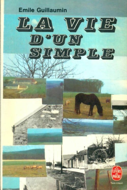 Livrenpoche : La vie d'un simple - Emile Guillaumin - Livre