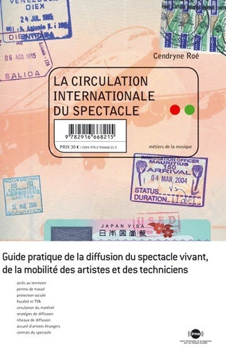 Livrenpoche : La circulation internationale du spectacle - Cendryne Roé - Livre