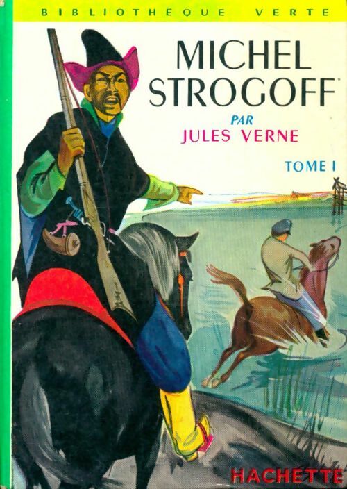 Livrenpoche : Michel Strogoff Tome I - Jules Verne - Livre