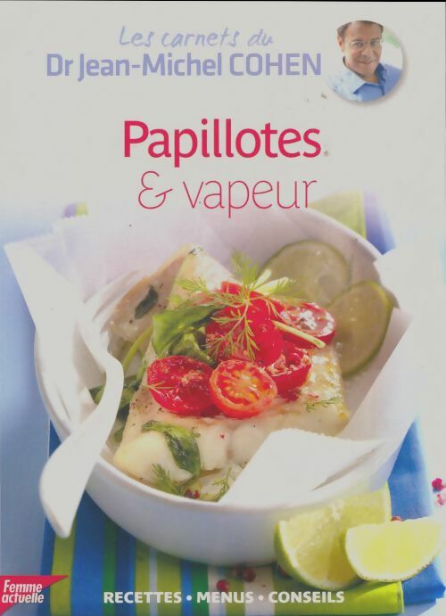 Livrenpoche : Papillotes & vapeur - Jean-Michel Cohen - Livre