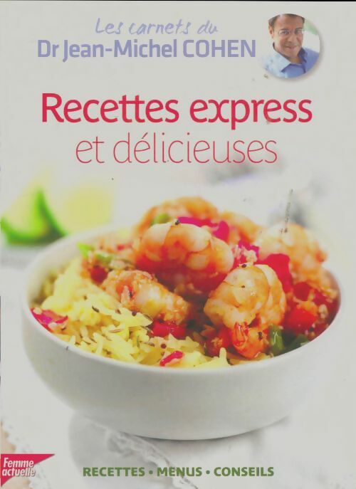 Livrenpoche : Recettes express et délicieuses - Jean-Michel Cohen - Livre